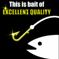 This is bait of excellent quality