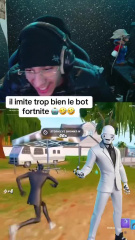 il imite trop bien le bot fortnite
