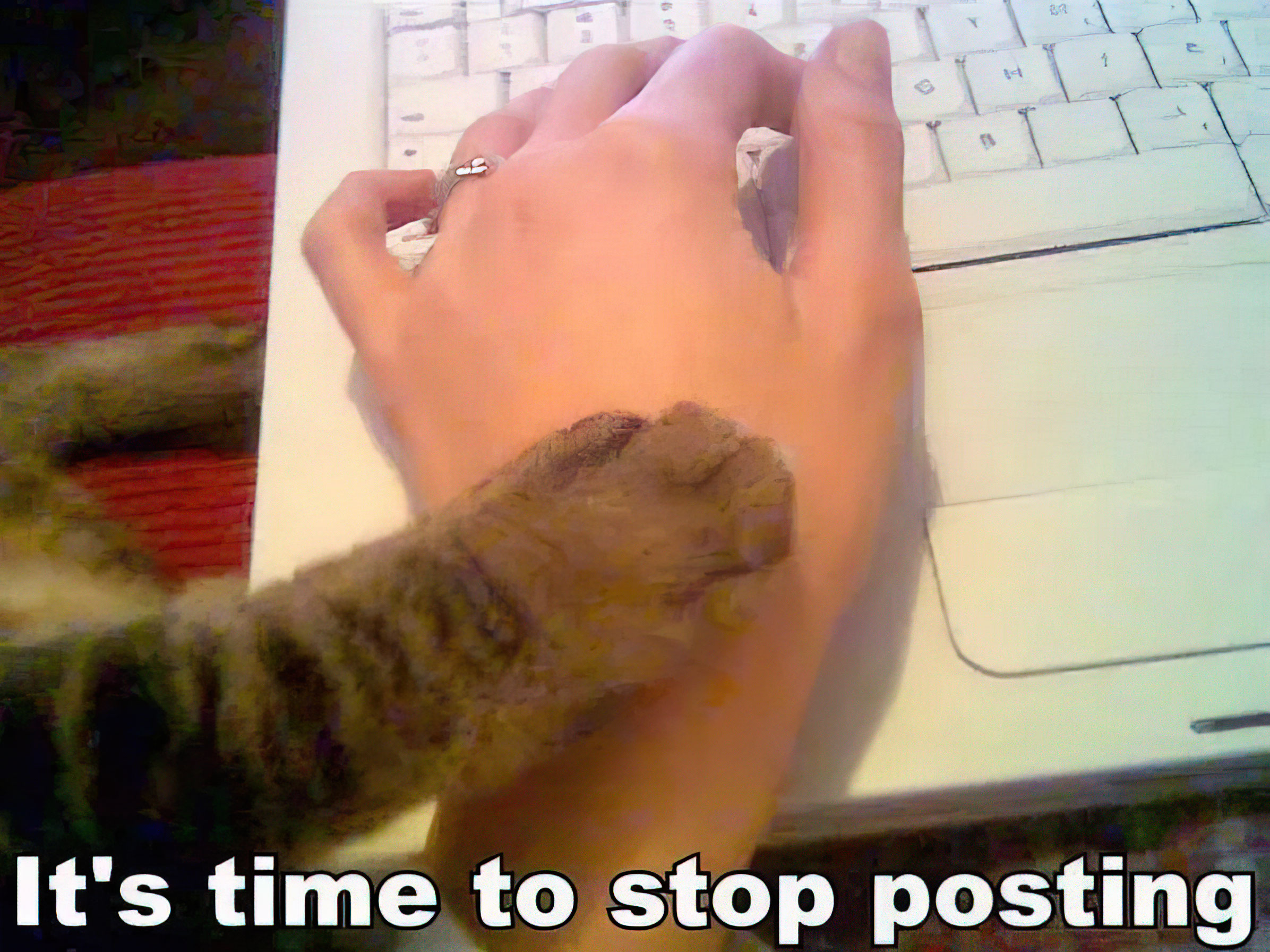 It's time to stop posting