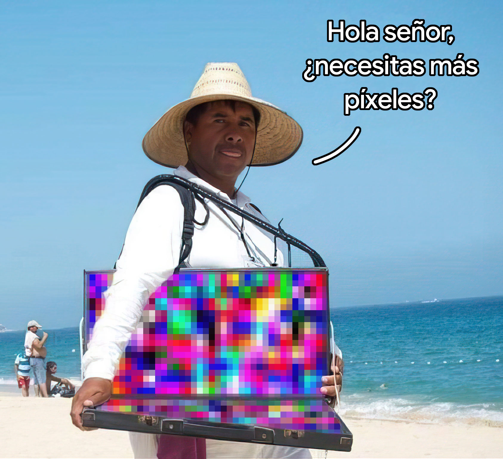 Hola señor, necesitas más píxeles