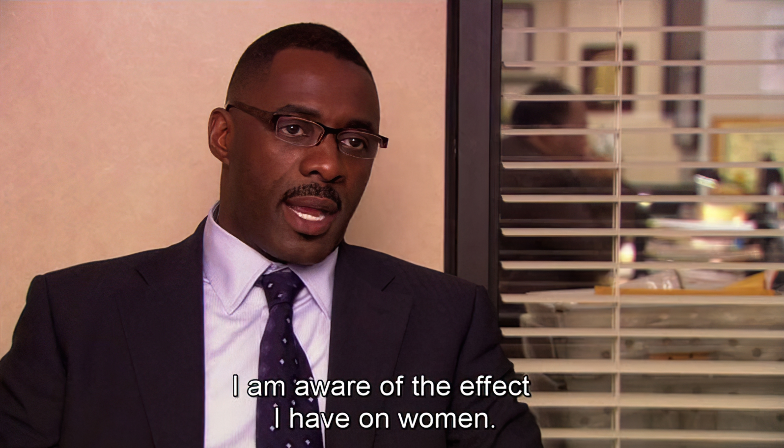 I am aware of the effect I have on women