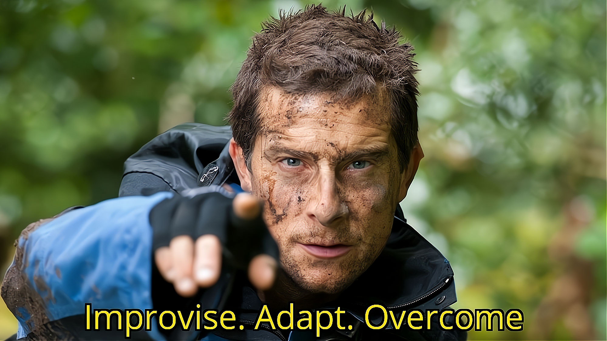 Improvise adapt overcome