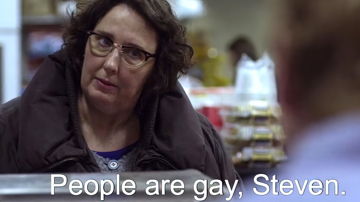 People are gay, Steven