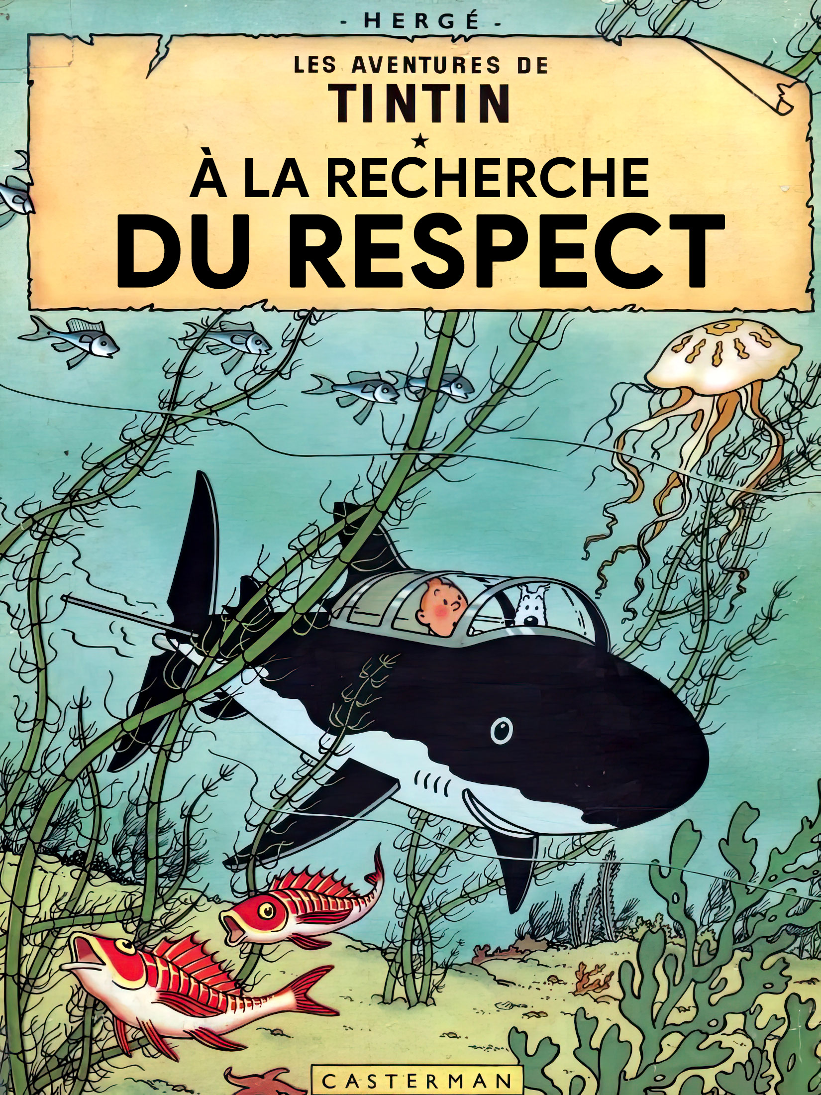 Tintin à la recherche du respect