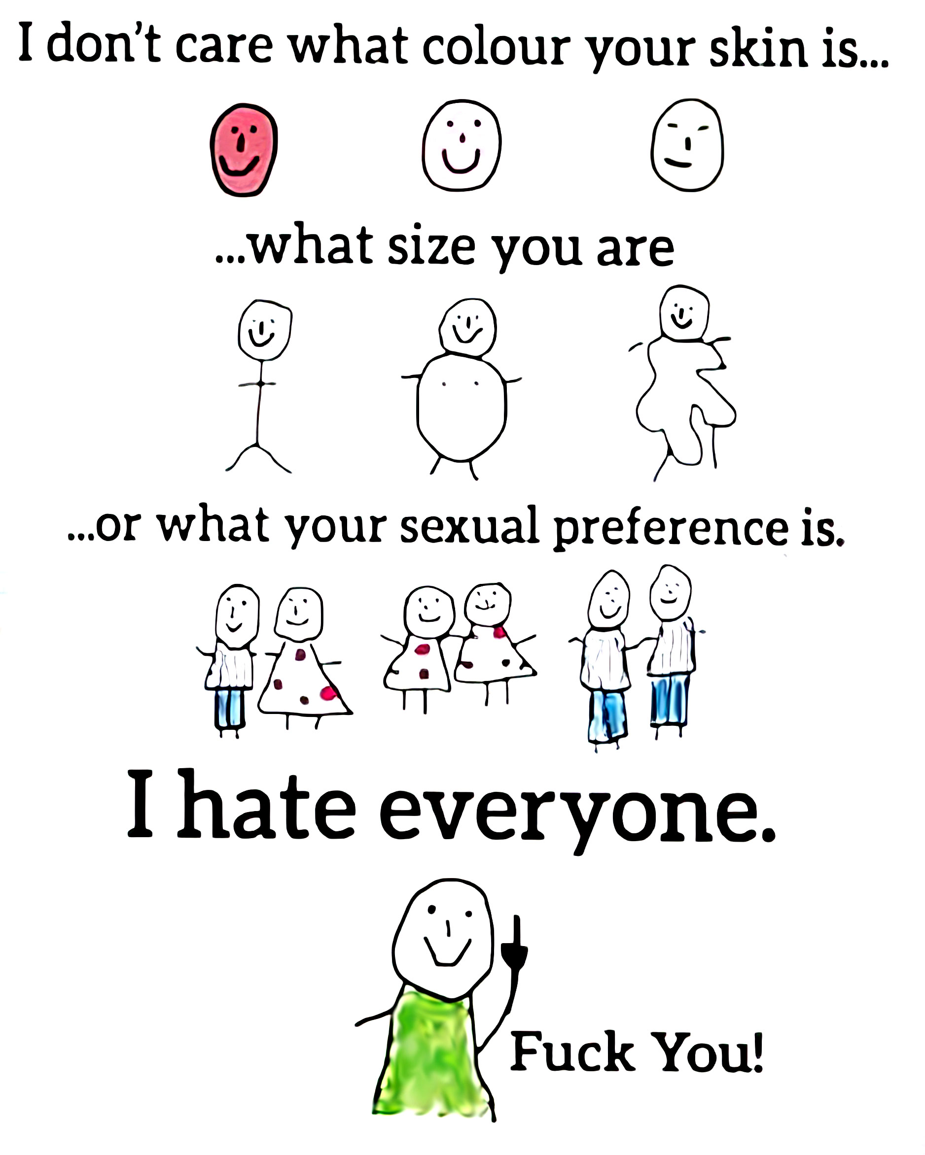 I hate everyone