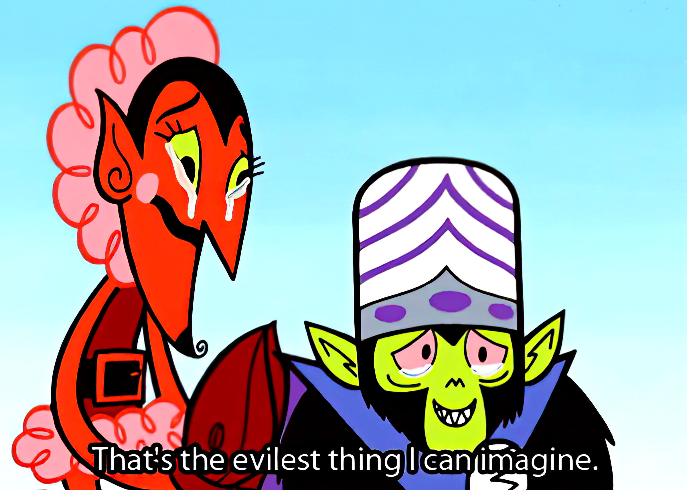 The evilest thing