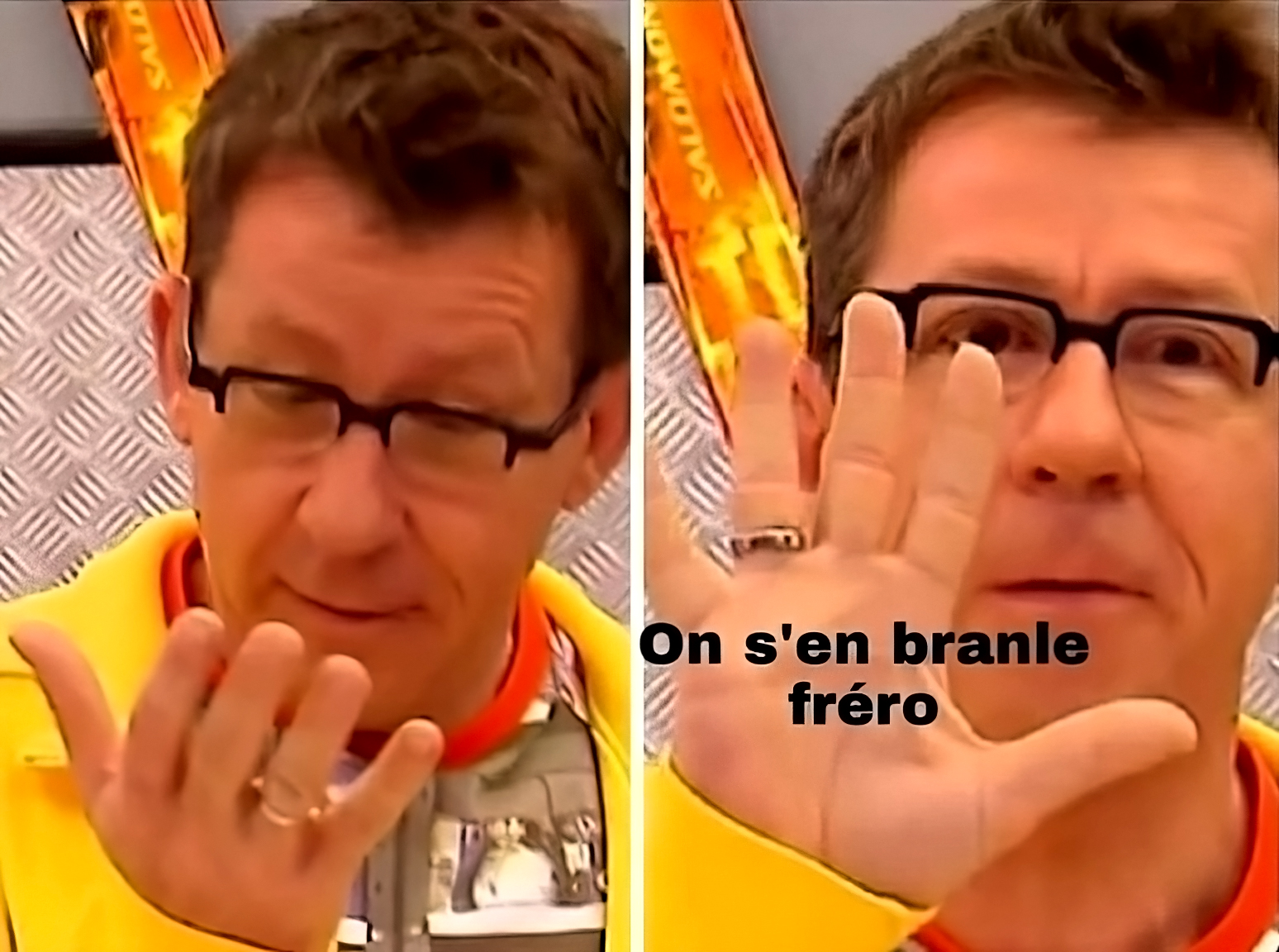 On s'en branle fréro