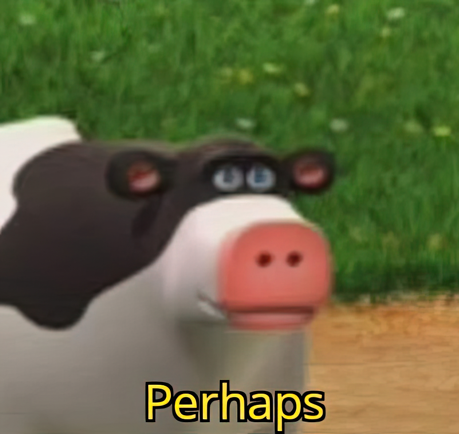Perhaps