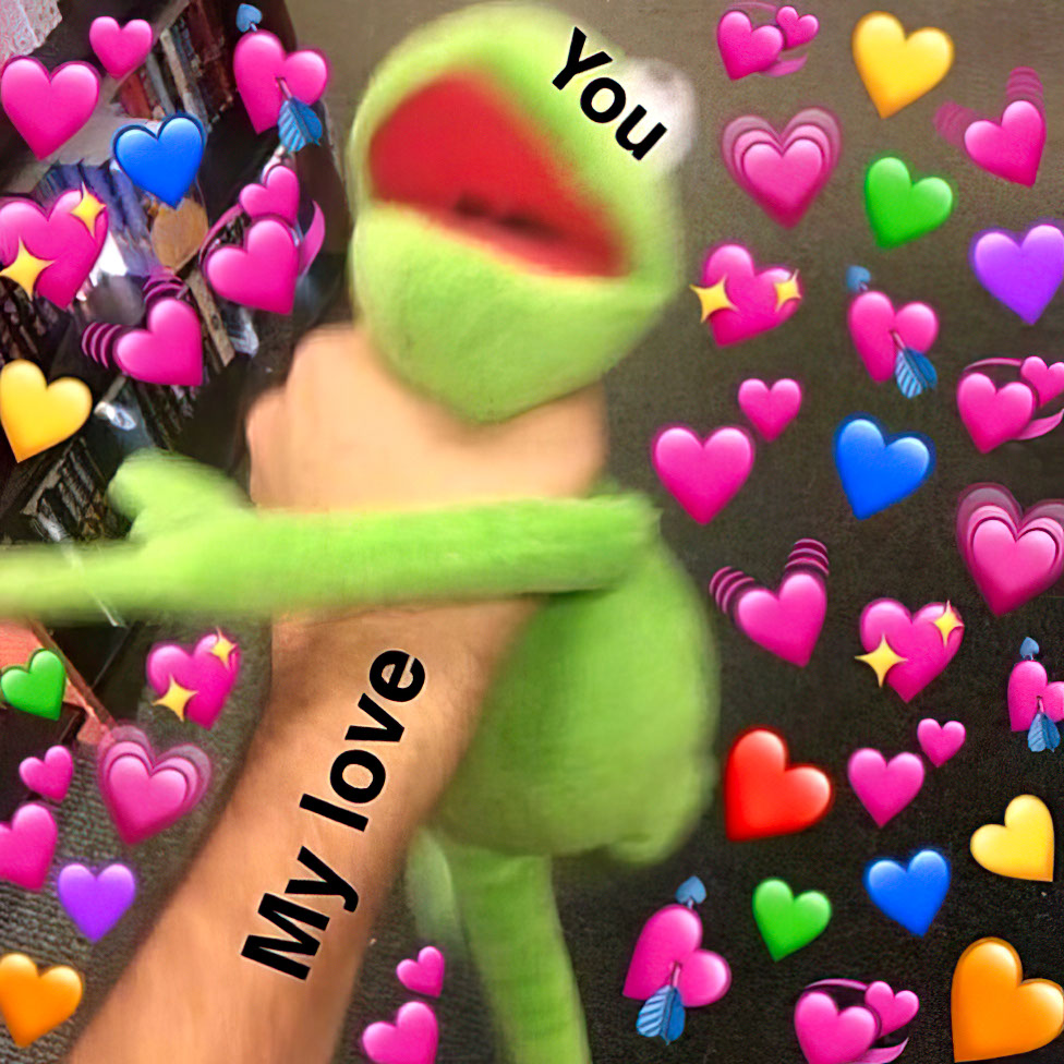 You my love