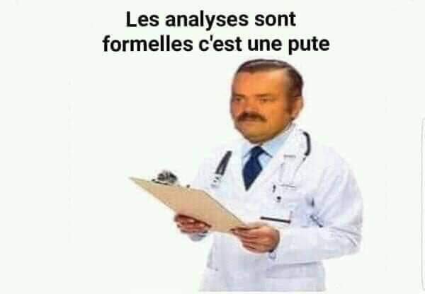 Les analyses sont formelles c'est une pute