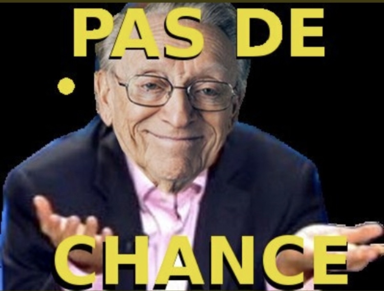 Pas de chance