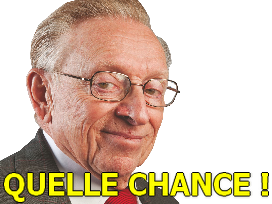 Quelle chance !