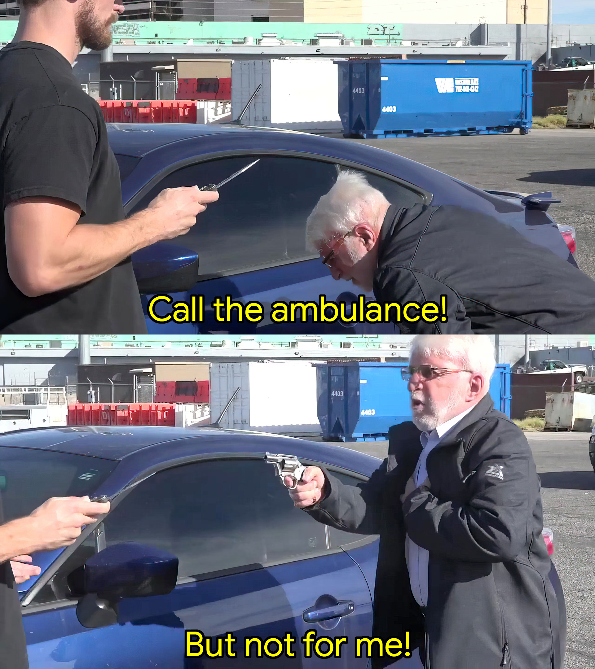Call the ambulance, but not for me