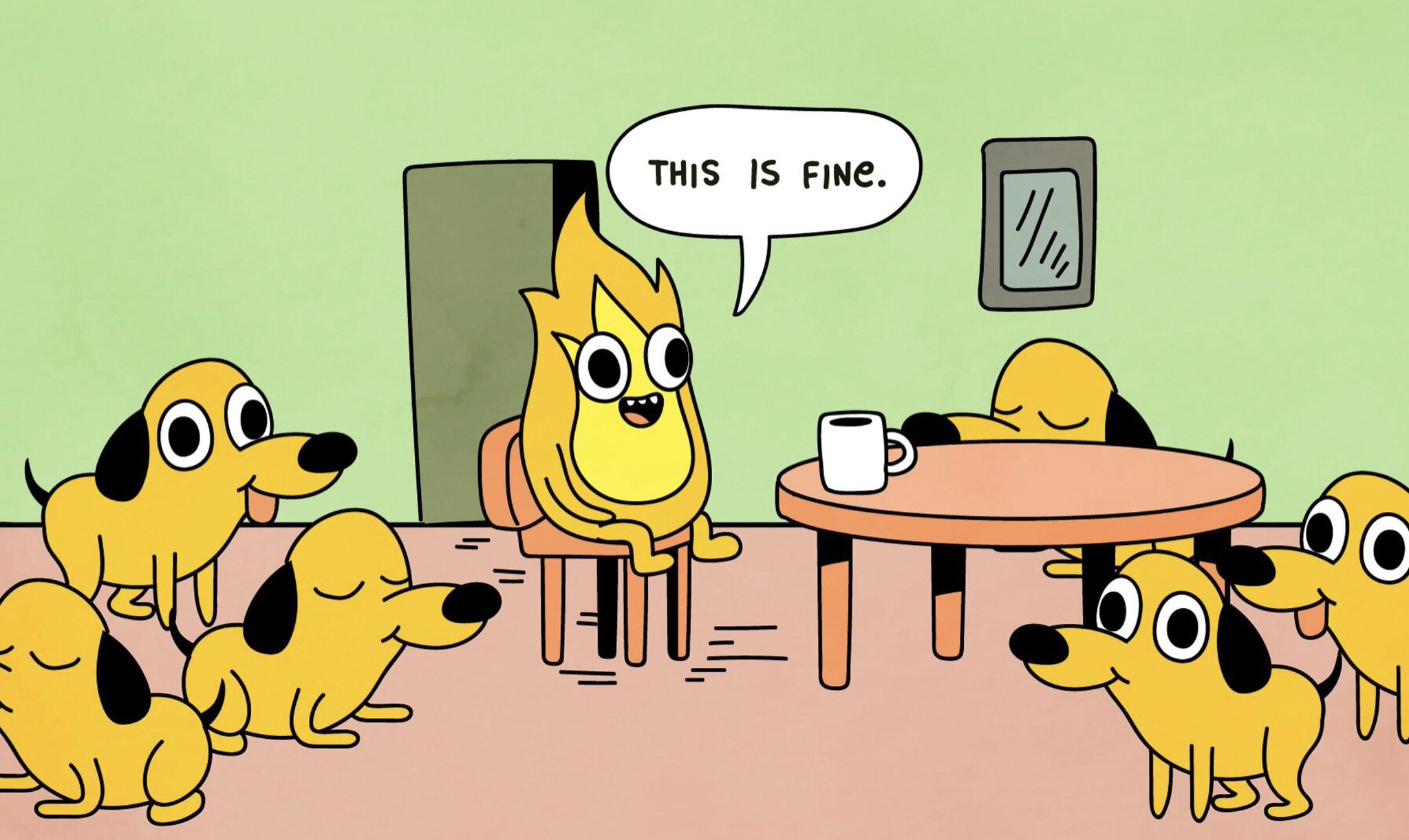 This is fine 2