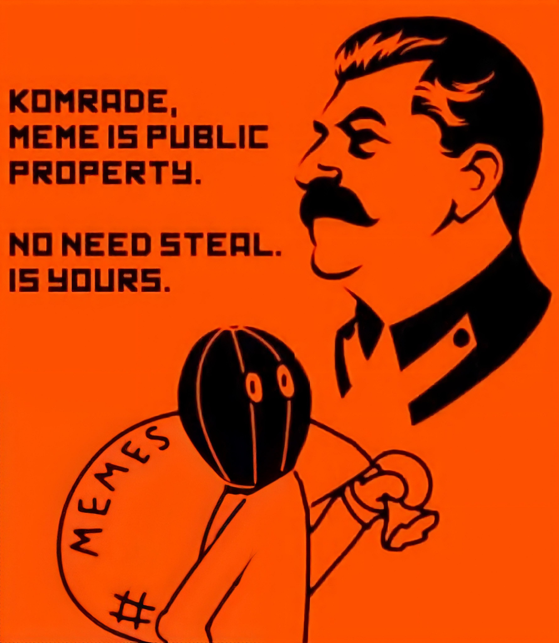No need to steal is yours
