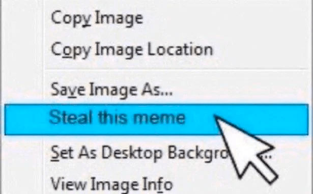 Steal this meme 1