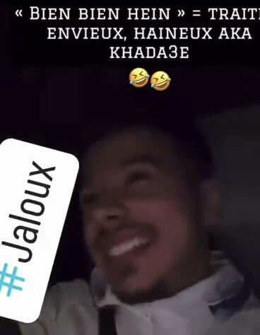 snap hamza bien bien hein égal  traitre envieux, haineux aka khada3e hastag jaloux