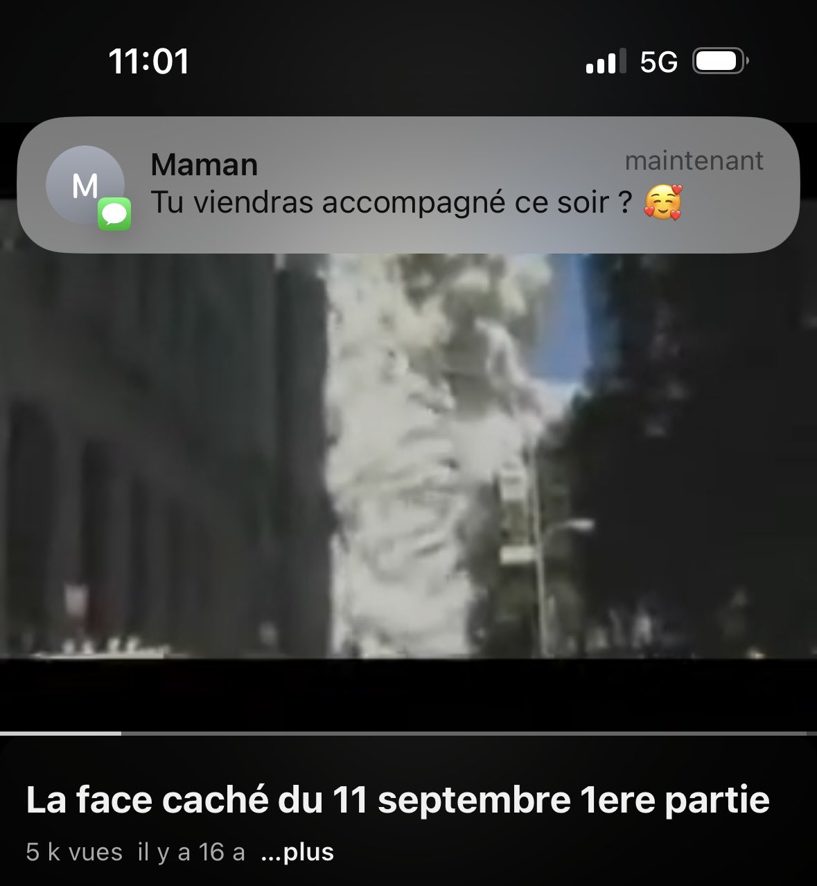 sms message Maman Tu viendras accompagné ce soir, sur une vidéo youtube du 11 septembre
