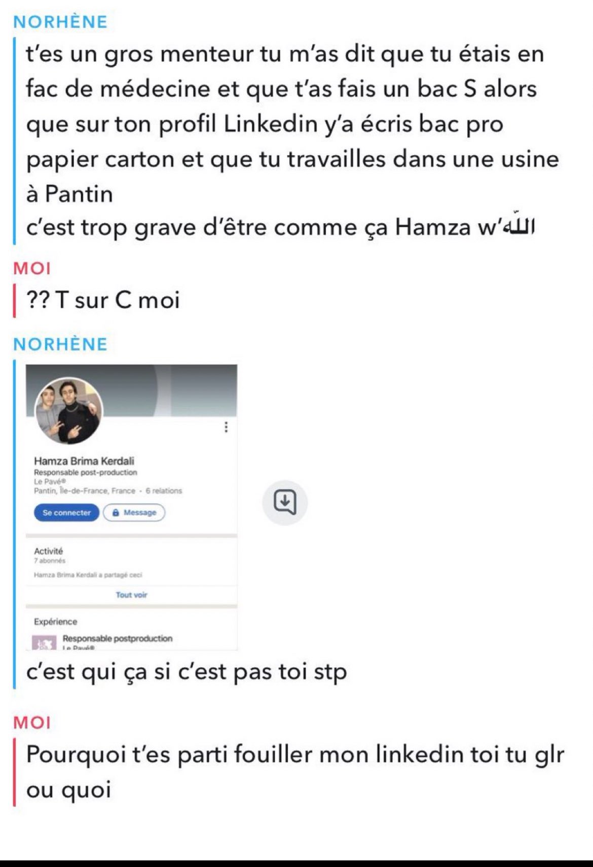 Conv snap Hamza qui a menti sur ses études et cramé à cause de son profil LinkedIn