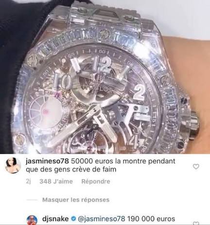 50000 euros la montre pendant que des gens crève de faim. DJ Snake corrige le prix de sa montre luxe en disant 190 000 euros.