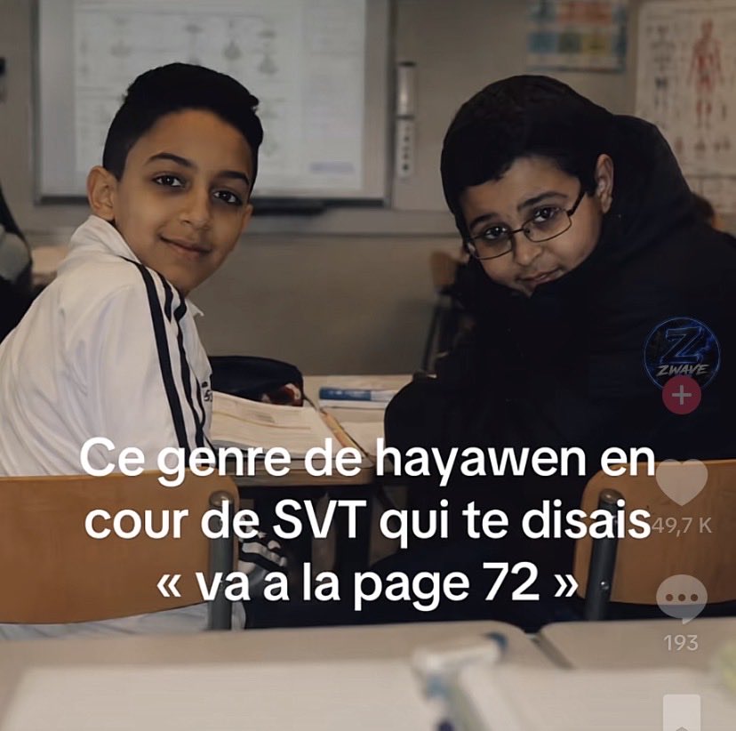 TikTok - Ce genre de hayawen en cour de SVT qui te disais "va a la page 72"