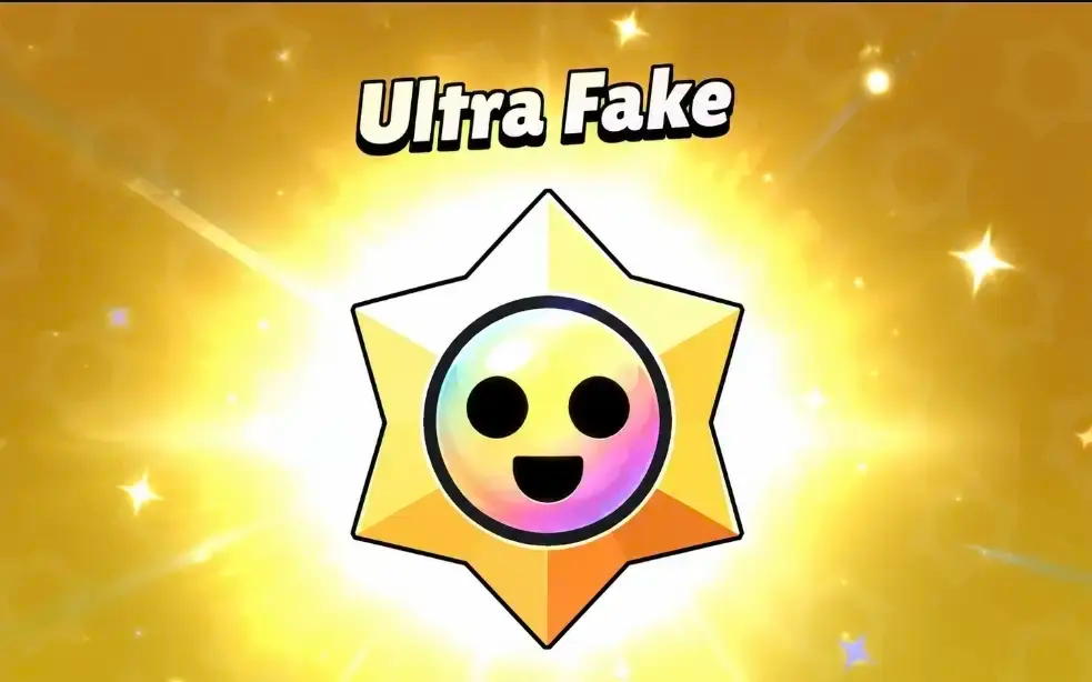 Un Starr Drop Brawl Stars affiche le texte Ultra Fake