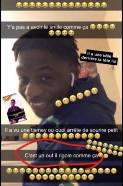 snapchat - Y'a pas à avoir le smile comme ça, Il a vu une tismey ou quoi arrête de sourire petit
